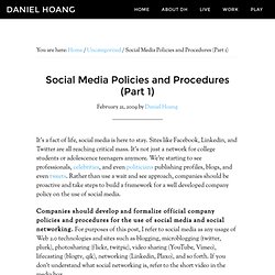 Social Media Policies and Procedures (Part 1)