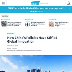 How China’s Policies Have Stifled Global Innovation