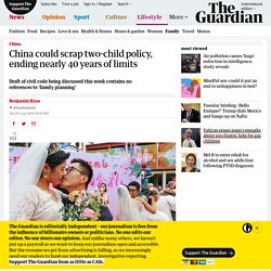 China could scrap two-child policy, ending nearly 40 years of limits