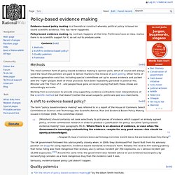 Policy-based evidence making
