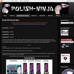 Polish Ninja: Brazil Hits Group Buy!