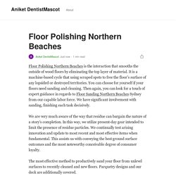 Floor Polishing Northern Beaches. Floor Polishing Northern Beaches is the…