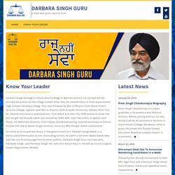 About Darbara Singh Guru - Political Skills, Education and Social Work