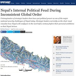 Nepal’s Internal Political Feud During Inconsistent Global Order