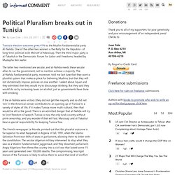 Political Pluralism breaks out in Tunisia