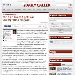 The Cain Train: A political underground railroad