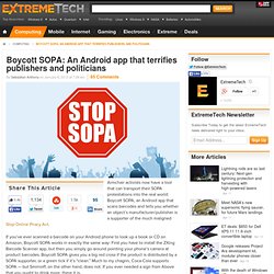 Boycott SOPA: An Android app that terrifies publishers and politicians