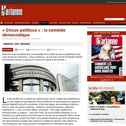 « Circus politicus » : la comédie démocratique