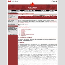 SANTE CANADA 03/07/09 Politique sur l'inclusion de variétés de cannabis à la liste des cultivars approuvés