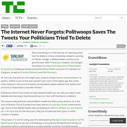 The Internet Never Forgets: Politwoops Saves The Tweets Your Politicians Tried To Delete