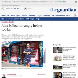 Alex Polizzi: an angry helper too far