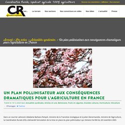 COORDINATION RURALE 18/12/20 Un plan pollinisateur aux conséquences dramatiques pour l’agriculture en France