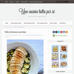 Pollo al limone e zucchine