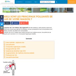 Guide Liste de tous les polluants dans l'air intérieur des maisons