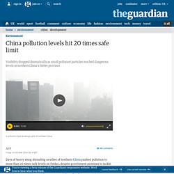 China pollution levels hit 20 times safe limit