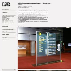 BnF – site Mitterrand (2012) : POLYGRAPHIK > design, graphisme, typographie