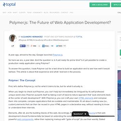 Is Polymer.js Ready for Prime Time?