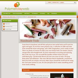 Polymer Clay Tutorials - Handmade Tools