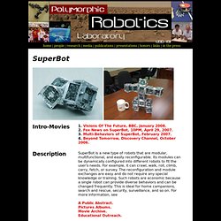 Polymorphic Robotics Laboratory - SuperBot