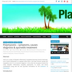 Polymyositis - symptoms, causes diagnosis & ayurvedic treatment