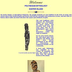 Polynesian Mythology: Easter Island