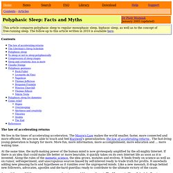 Polyphasic Sleep: Facts and Myths