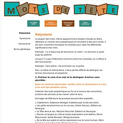 Exemples : polysémie - Mots de tête