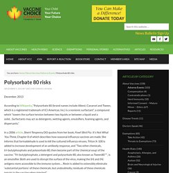 Polysorbate 80 risks - Vaccine Choice Canada