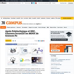 Après Polytechnique et HEC, Coursera accueille les MOOC de Sciences Po