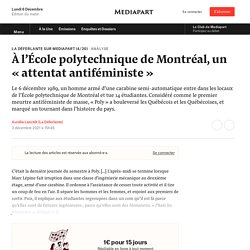 À l’École polytechnique de Montréal, un « attentat antiféministe » — Mediapart