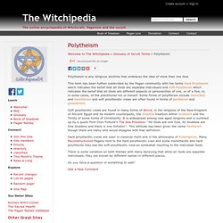 The Witchipedia: Polytheism