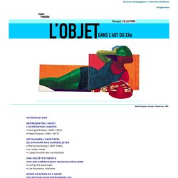 L'OBJET DANS L'ART DU XXe, dossier du centre Pompidou