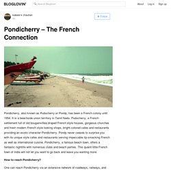 Pondicherry – The French Connection