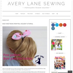 Easy Knot-bow Ponytail Holder Tutorial - Avery Lane Sewing