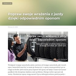 Popraw swoje wrażenia z jazdy dzięki odpowiednim oponom