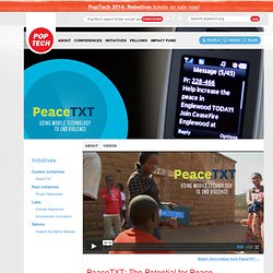 PeaceTXT: Using Mobile Technology to End Violence