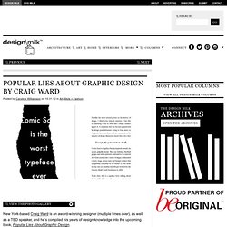 Popular Lies About Graphic Design by Craig Ward