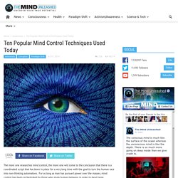 Ten Popular Mind Control Techniques Used Today