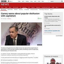 Carney warns about popular disillusion with capitalism