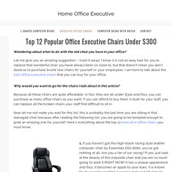 Top 12 Popular Office Executive Chairs Under $300