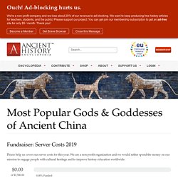 Most Popular Gods & Goddesses of Ancient China