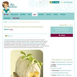 60 Popular Baby Shower Homemade Presents