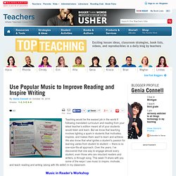 Use Popular Music to Improve Reading and Inspire Writing