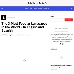 The 3 Most Popular Languages ​​in the World In English and Spanish