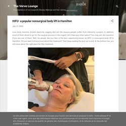 HIFU- a popular nonsurgical body lift in Hamilton