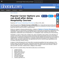 Popular Career Options you can Avail after doing Hospitality Courses