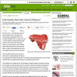Is the Popular 'Paleo Diet' a Bunch of Baloney?