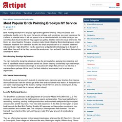 Most Popular Brick Pointing Brooklyn NY Service