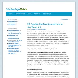 20 Popular Scholarships and How to Get Them: 1-5