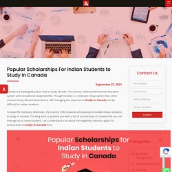 Popular Scholarships for Indian Students to Study in Canada